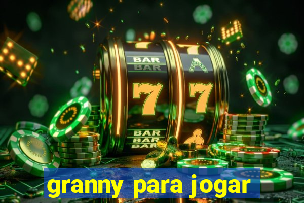 granny para jogar